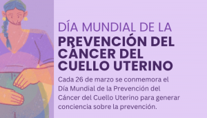 Gráfica Día Mundial de la Prevención del Cáncer del Cuello Uterino.